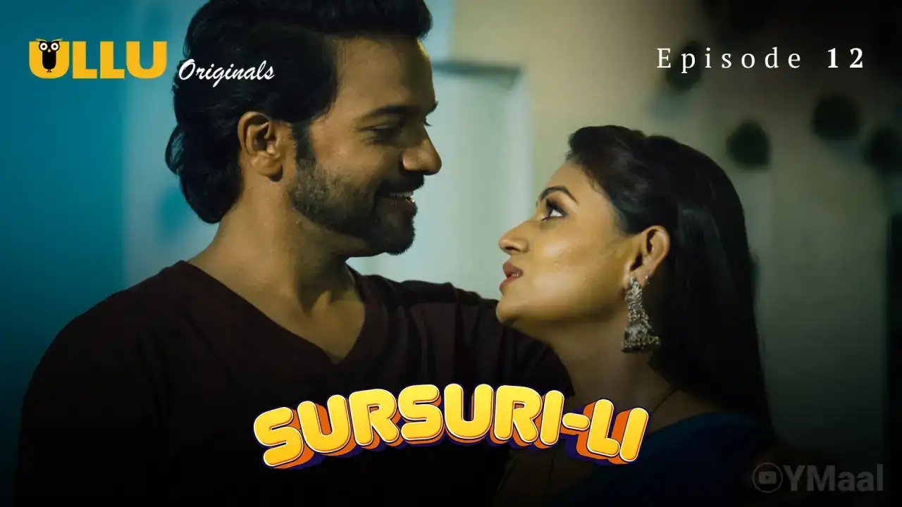 Sursuri Li Episode 12